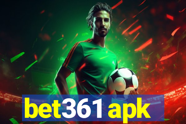 bet361 apk